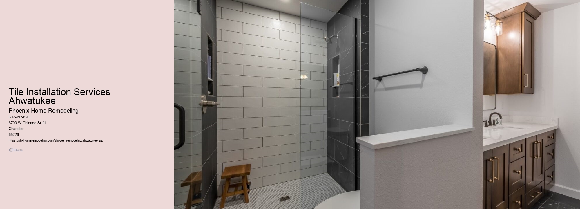 How do I choose a shower remodel contractor in Ahwatukee